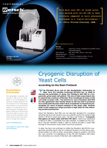 Cryogenic disruption of yeast cells according to the Rout Protocol