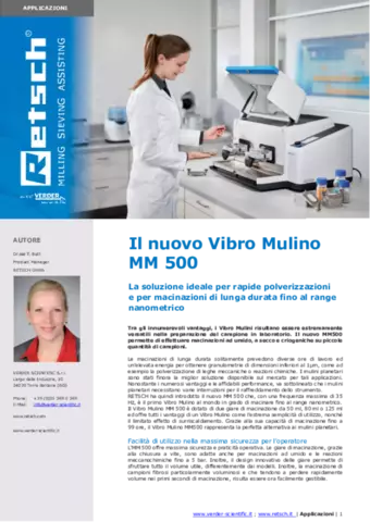 MM 500 – per rapide polverizzazioni e per macinazioni di lunga durata fino al range nanometrico